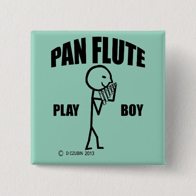 Chapa Cuadrada Pan Flute Play Boy (Anverso)