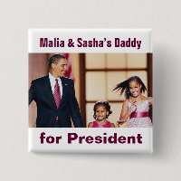 Papá de Malia y de Sasha para presidente Button