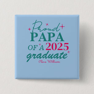 Chapa Cuadrada Papa orgulloso de un graduado