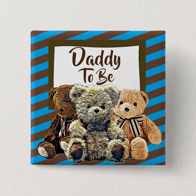 Chapa Cuadrada Papá será Teddy Bear Baby Shower (Anverso)