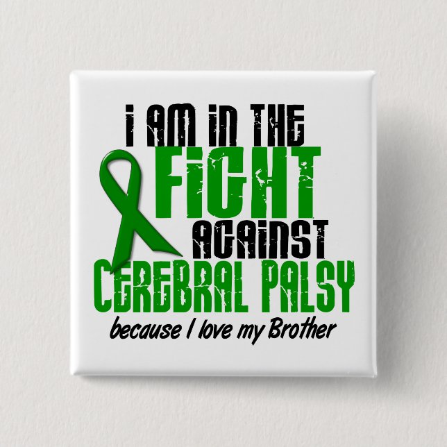 Chapa Cuadrada Parálisis cerebral en la lucha para mi Brother 1 (Anverso)