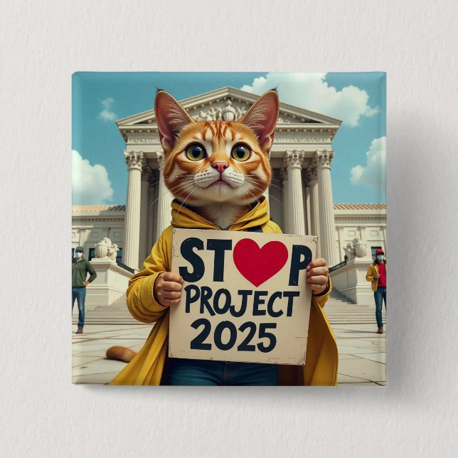 Chapa Cuadrada Parar el proyecto 2025 Gato político (Anverso)