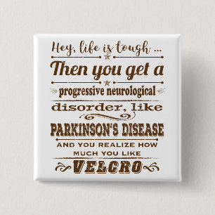 Chapa Cuadrada Parkinsons Hey la vida es velcro