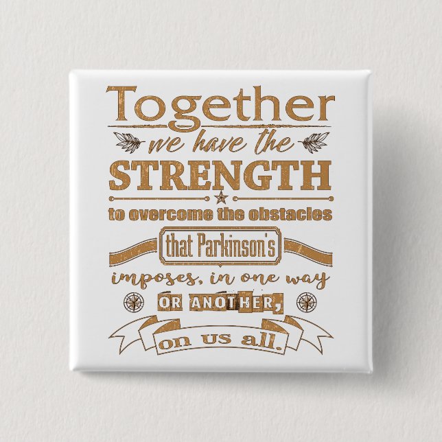 Chapa Cuadrada Parkinsons Together Strength Quote dstrssd gld (Anverso)