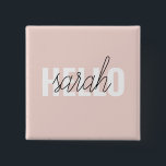 Chapa Cuadrada Pastel Pink Hello Y You Name Moderno<br><div class="desc">Pastel Pink Hello Y You Name Moderno</div>