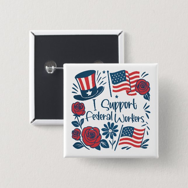 Chapa Cuadrada Patriótico Apoyo a Trabajadores Federales, Emplead (Anverso y reverso)