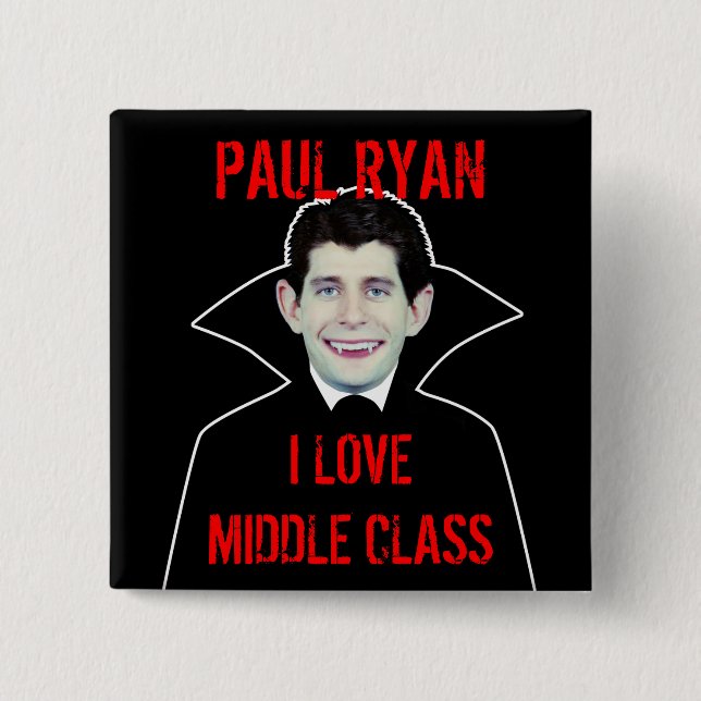 Chapa Cuadrada Paul Ryan ama la clase media (Anverso)