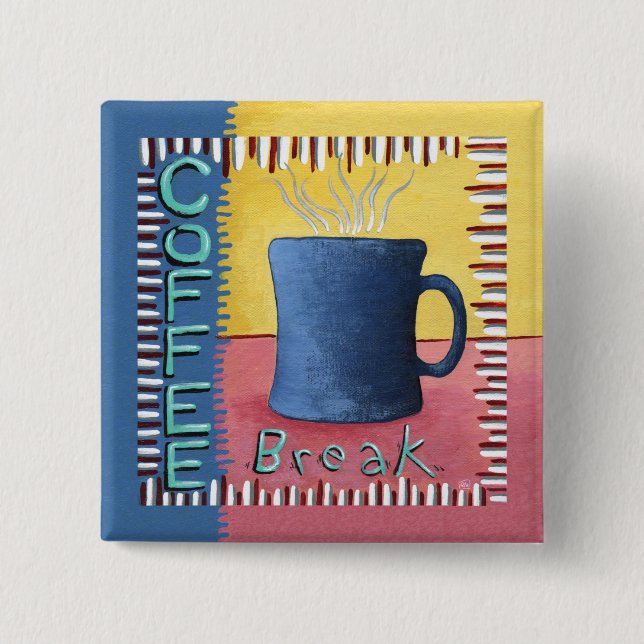 Chapa Cuadrada Pausa de café (Anverso)