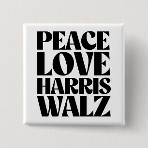Chapa Cuadrada Peace Love Harris Walz