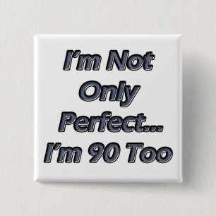 Chapa Cuadrada Perfeccione 90 años