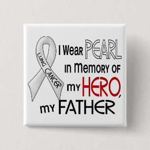 Chapa Cuadrada Perla en memoria de mi cáncer de pulmón del padr