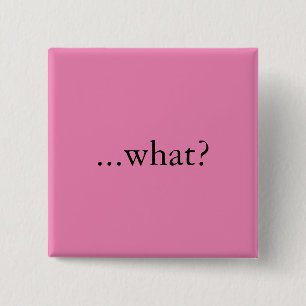 Chapa Cuadrada ¿Perno/botón cuadrados, "… qué? "