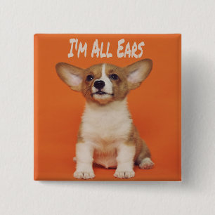 Chapa Cuadrada Perro de cachorro, soy todos oidos, meme de amor