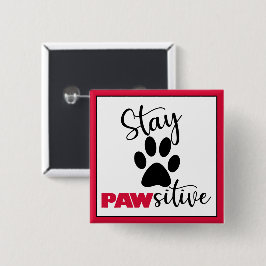 Chapa Cuadrada Perro Paw Motivation Pun