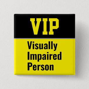 Chapa Cuadrada Persona con discapacidad visual VIP