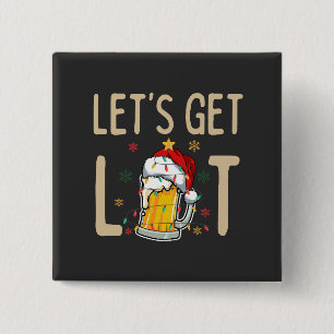 Chapa Cuadrada Personaliza este diseño: Let's Get Lit Gorro de Sa