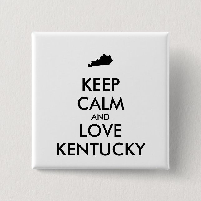 Chapa Cuadrada Personalizable MANTENER CALMA Y AMAR A KENTUCKY (Anverso)