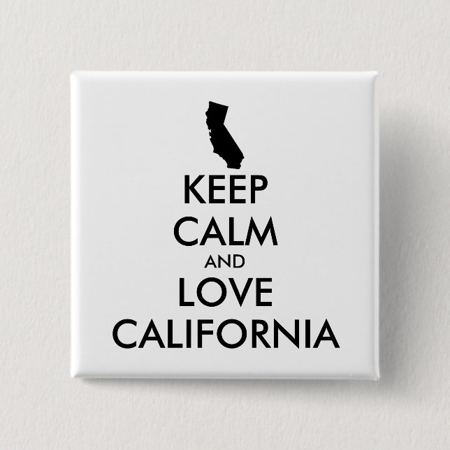 Chapa Cuadrada Personalizable MANTENER CALMA Y AMAR CALIFORNIA (Anverso)