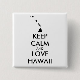 Chapa Cuadrada Personalizable MANTENER LA CALMA Y AMAR A HAWAII
