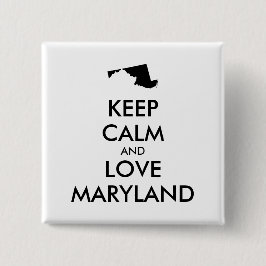 Chapa Cuadrada Personalizable MANTENER LA CALMA Y AMAR A MARYLAND