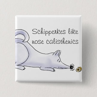 Chapa Cuadrada Personalizado de perro de Schipperke