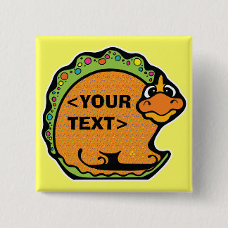 Chapa Cuadrada Personalizar un dinosaurio,<YOUR TEXT>