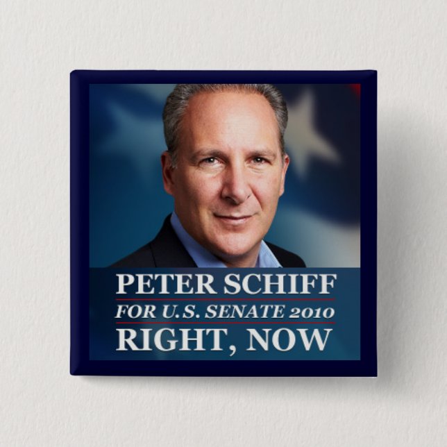 Chapa Cuadrada Peter Schiff para el senado en CT, 2010 (Anverso)