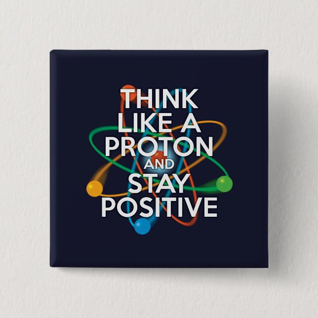 CHAPA CUADRADA PIENSA COMO UNA PROTONIA Y MANTÉNGASE POSITIVO (Anverso)