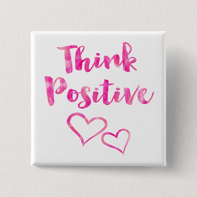 Chapa Cuadrada Piense la cita positiva de la acuarela (Anverso)