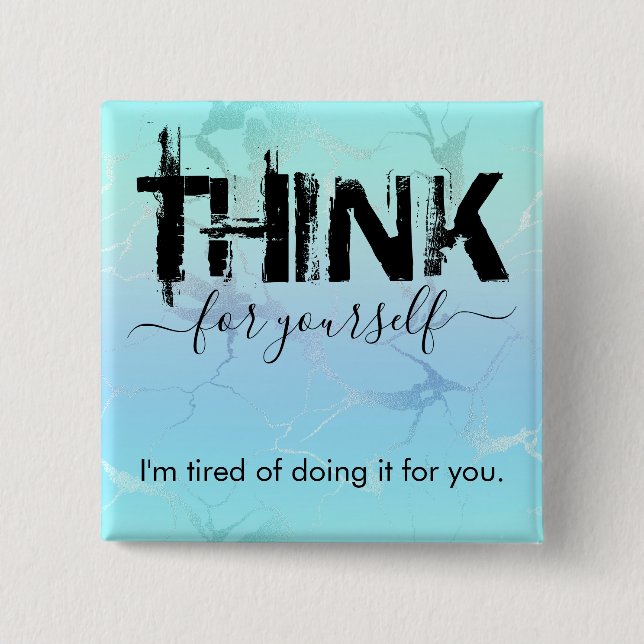 Chapa Cuadrada Piense usted mismo (Anverso)