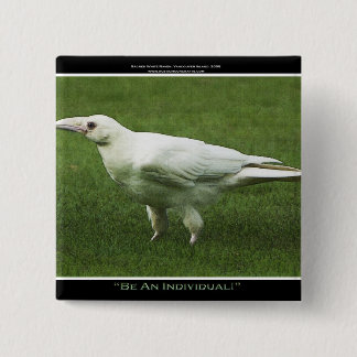 Chapa Cuadrada Pin de motivación Raven Blanco Raras