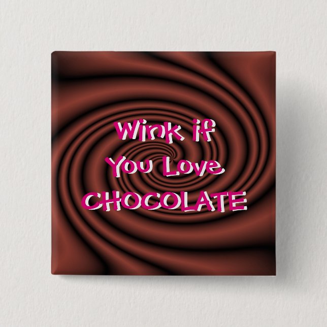 Chapa Cuadrada Pin del guiño del chocolate/Botón-personalizar (Anverso)