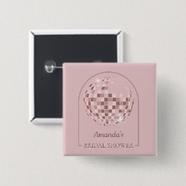 Chapa Cuadrada Pink Disco Boogie Bridal Shower