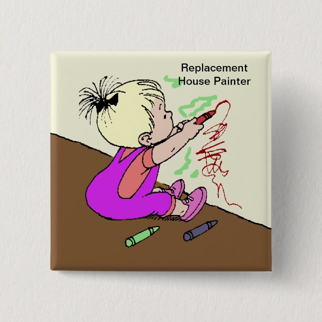 Chapa Cuadrada Pintador de la casa de reemplazo (Anverso)