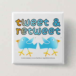 Chapa Cuadrada Pío y botones de Retweet