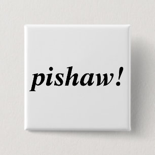 Chapa Cuadrada ¡pishaw!