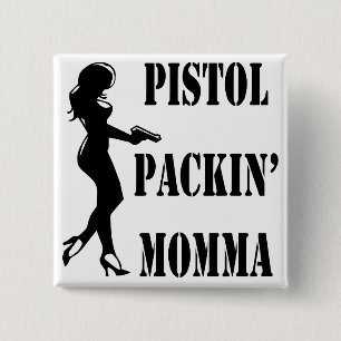 Chapa Cuadrada Pistol Packin' Momma 2