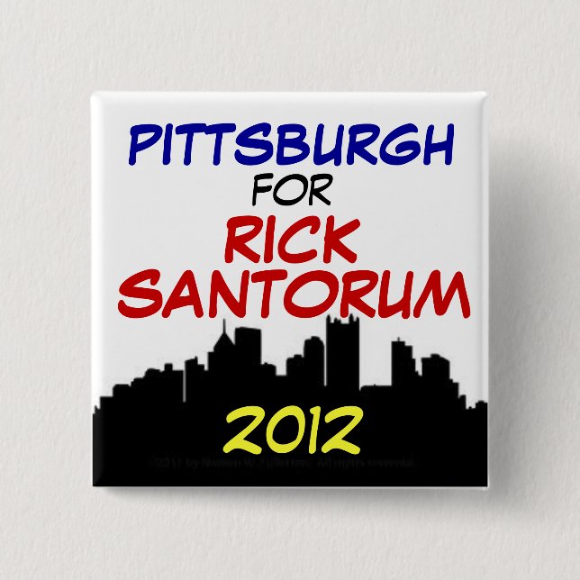 Chapa Cuadrada Pittsburgh para Santorum 2012 (Anverso)