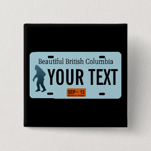 Chapa Cuadrada Placa de licencia Sasquatch de Columbia Británica