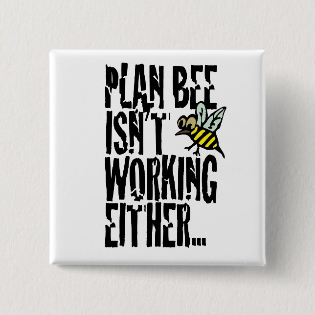 Chapa Cuadrada Plan Bee tampoco funciona (Anverso)