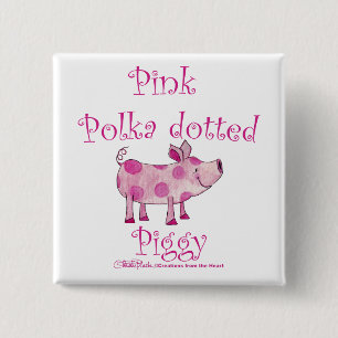Chapa Cuadrada Polka Rosa Doted Piggy