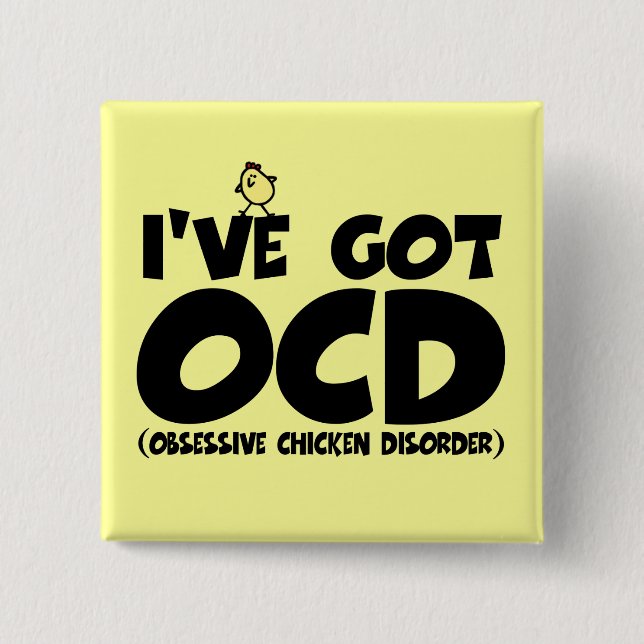 Chapa Cuadrada Pollo divertido de OCD (Anverso)