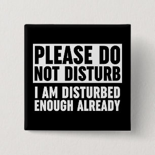 Chapa Cuadrada Por Favor, No Moleste Lo Suficiente Como Para Que 