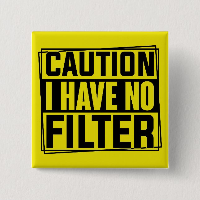 Chapa Cuadrada Precaución No Tengo Una Cita Divertida De Filtro (Anverso)