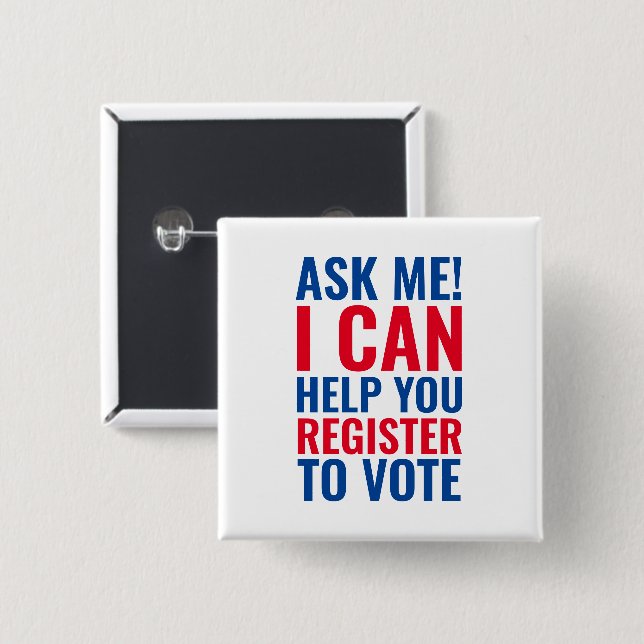 Chapa Cuadrada Pregúntame si puedo ayudarte a inscribirte para vo (Anverso y reverso)