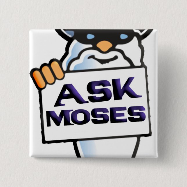 Chapa Cuadrada Preguntar a Moses (Anverso)