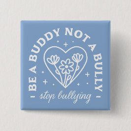 Chapa Cuadrada Prevención anti acoso citas retro lindas