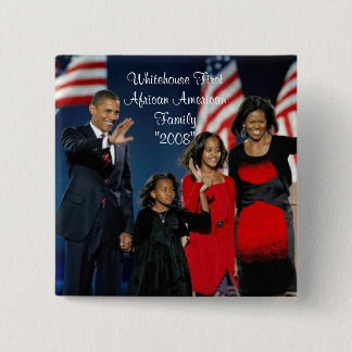 Chapa Cuadrada Primera familia afroamericana de Whitehouse"…