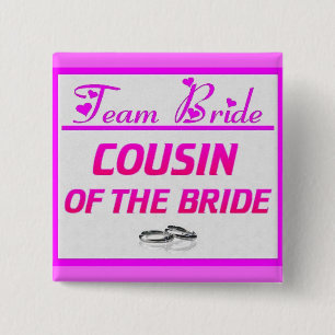 Chapa Cuadrada Primo de la novia del equipo