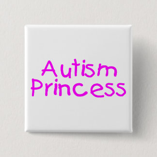 Chapa Cuadrada Princesa del autismo (rosa)